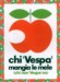 Plakát vespa " chi Vespa " 60 x 80 cm VPPO31